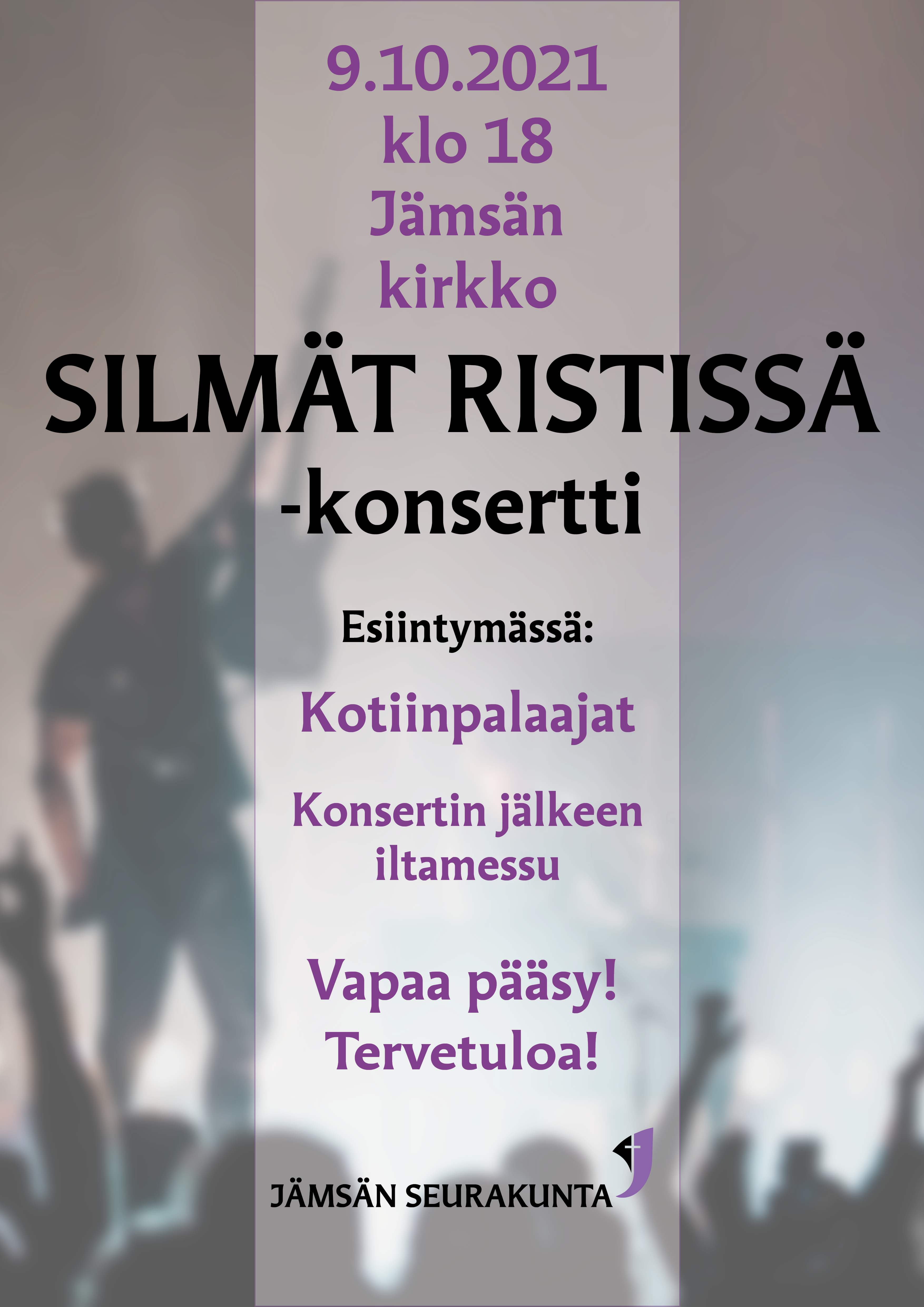 Juliste silmä ristissä tapahtuma 9.10.2021 klo 18 Jämsän kirkko