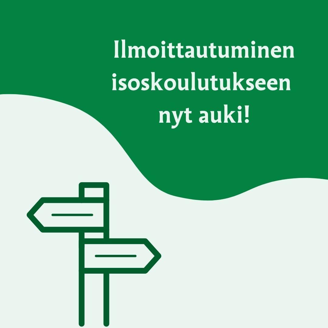 Ilmoittaudu isoskoulutukseen!
