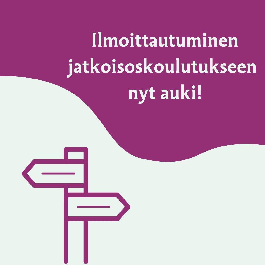 Ilmoittautuminen jatkoisoskoulutukseen