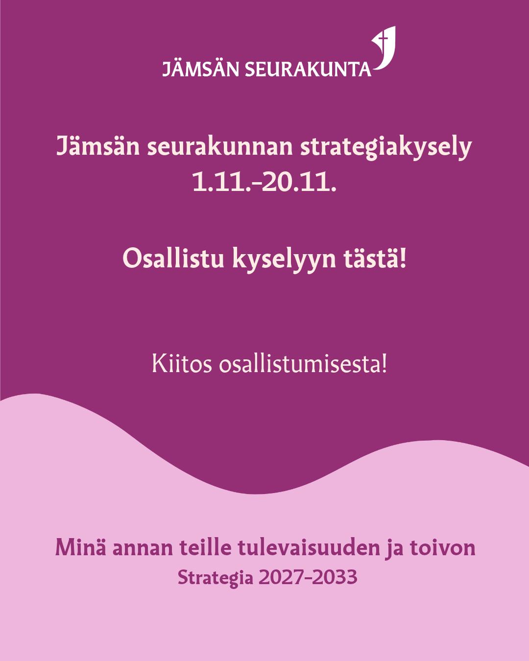 Osallistu strategiakyselyyn